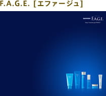 F.A.G.E.[エファージュ]